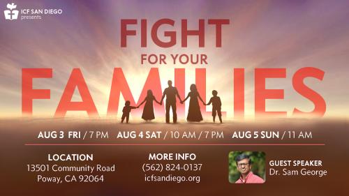 Fight For Your Families - Marriage And Family Conference - All Are Welcome!