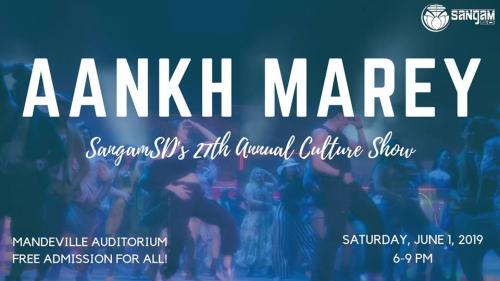 Aankh Marey: 27th Annual Sangamsd Culture Show